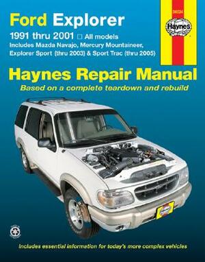 Ford Explorer: 1991-2001 by John Haynes