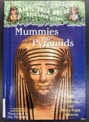 Mummies And Pyramids by Mary Pope Osborne, Will Osborne