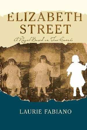 Elizabeth Street by Laurie Fabiano