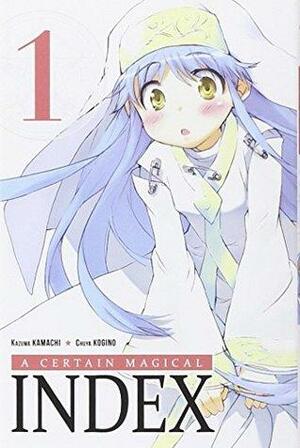 A certain magical Index, Tome 1 by Kazuma Kamachi