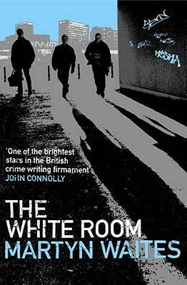 The White Room by Martyn Waites