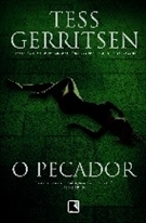 O Pecador by Tess Gerritsen