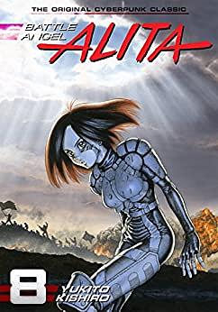 Battle Angel Alita Vol. 8 by Yukito Kishiro