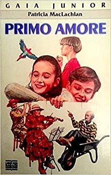 Primo amore by Patricia MacLachlan