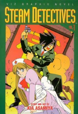 Steam Detectives, Vol. 1 by Kia Asamiya