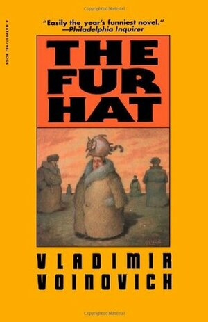 The Fur Hat by Vladimir Voinovich, Susan Brownsberger
