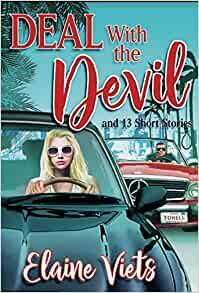 Deal with the Devil: And 13 Short Stories by Elaine Viets