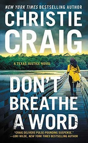 Don't Breathe a Word by Christie Craig