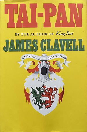 Tai-Pan by James Clavell