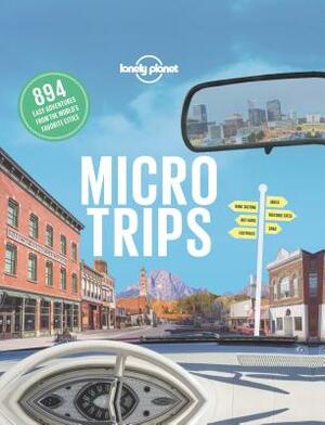 Micro Trips by Lonely Planet