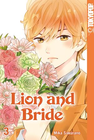 Lion and Bride, Band 3 by Mika Sakurano