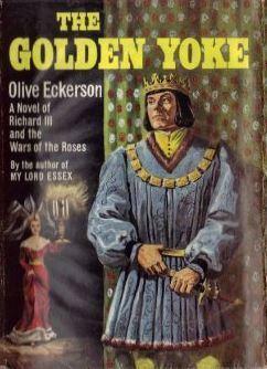 The Golden Yoke by Olive Eckerson