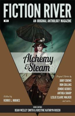 Fiction River: Alchemy & Steam by 