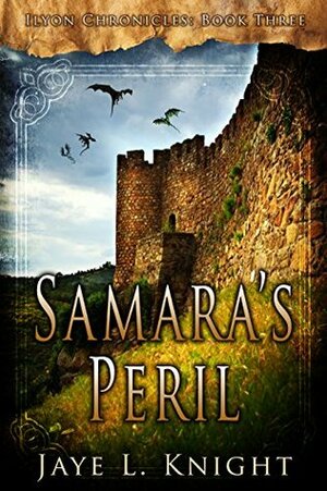 Samara's Peril by Jaye L. Knight