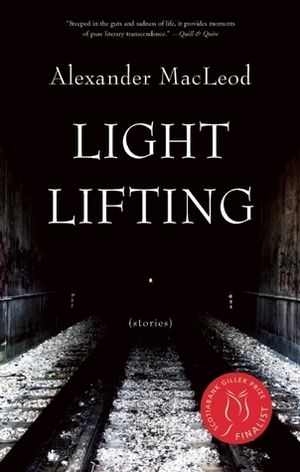 Light Lifting by Alexander MacLeod