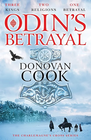 Odin's Betrayal by Donovan Cook