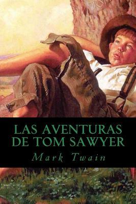 Las Aventuras de Tom Sawyer by Mark Twain