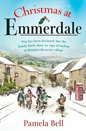 Christmas at Emmerdale by Pamela Bell