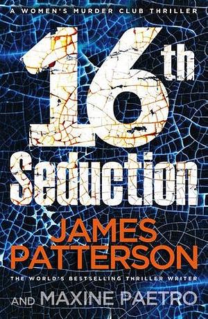 16th Seduction by Maxine Paetro, James Patterson