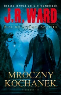 Mroczny kochanek by J.R. Ward