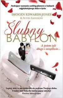 Ślubny Babylon by Imogen Edwards-Jones