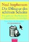 Die Diktatur des schönen Scheins: wie grafische Oberflächen den Computernutzer entmündigen by Neal Stephenson