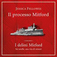 Il processo Mitford by Jessica Fellowes