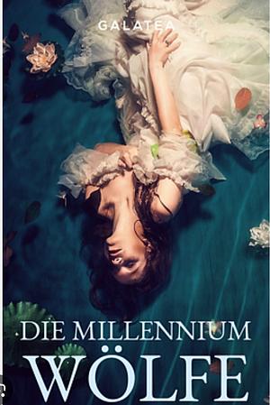 Die Millenium Wölfe  by Sapir A. Englard