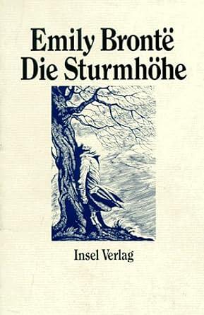 Die Sturmhöhe by Emily Brontë