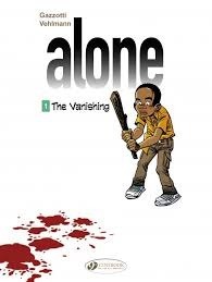 Alone - Volume 1 - The Vanishing by Fabien Vehlmann