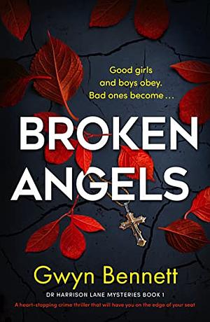 Broken Angels by Gwyn Bennett