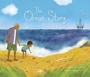 The Ocean Story by John Seven