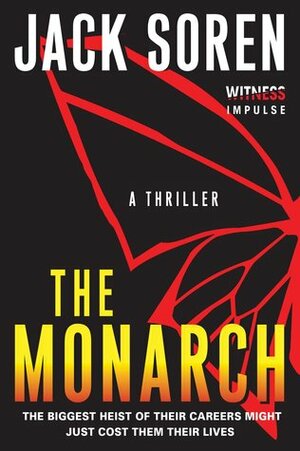 The Monarch by Jack Soren