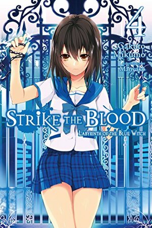 Strike the Blood, Vol. 4: Labyrinth of the Blue Witch by Gakuto Mikumo