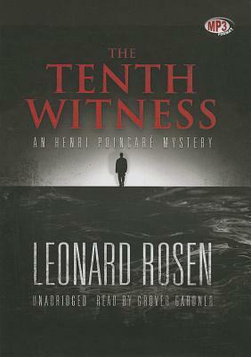 The Tenth Witness by Leonard Rosen