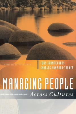 Managing People Across Cultures by Fons Trompenaars, Charles Hampden-Turner