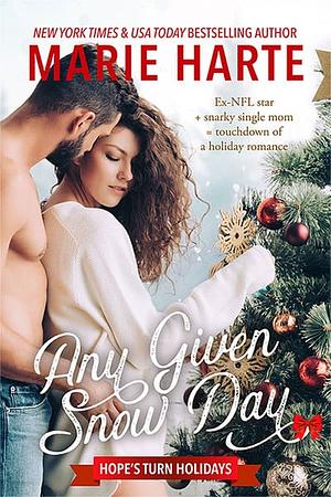 Any Given Snow Day by Marie Harte