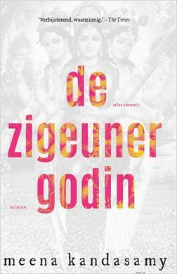 De zigeunergodin by Gerda Baardman, Meena Kandasamy