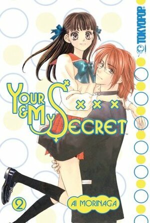 Your & My Secret, Vol. 2 by Ai Morinaga