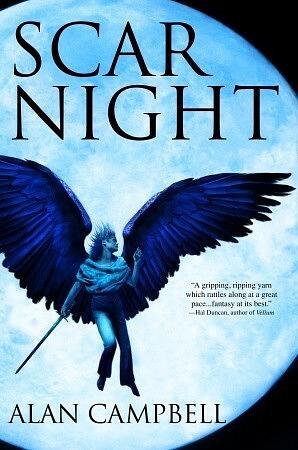 Scar Night by Alan Campbell