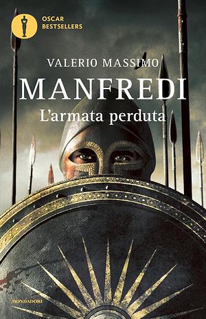 L'armata perduta by Valerio Massimo Manfredi