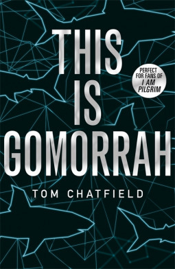 This is Gomorrah by Tom Chatfield