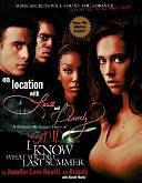 On Location with Love and Brandy: I Still Know What You Did Last Summer Diary by Jennifer Love Hewitt