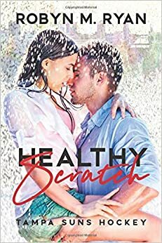 Healthy Scratch by Robyn M. Ryan