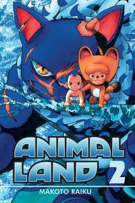 Animal Land, Vol. 2 by Makoto Raiku