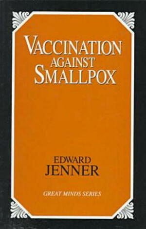 Vaccination Against Smallpox by Edward Jenner