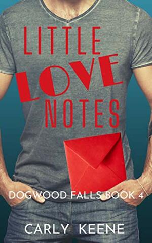 Little Love Notes by Carly Keene