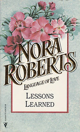 Lessons Learned by Nora Roberts