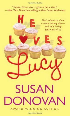 He Loves Lucy by Susan Donovan