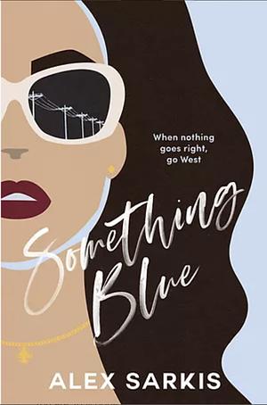 Something Blue by Alex Sarkis